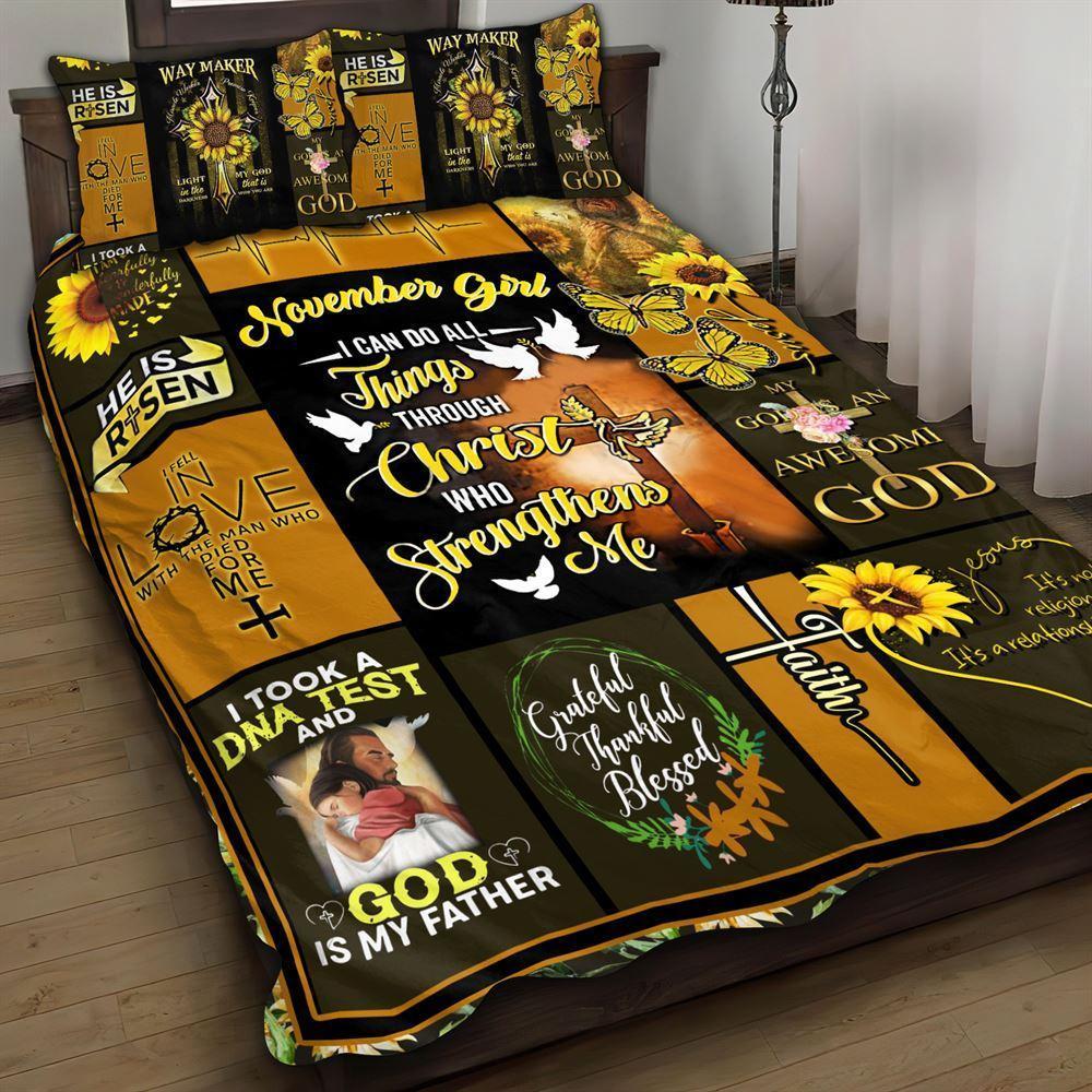 November Girl, I Can Do All Things Through Christ Who Strengthens Me Christian Quilt Bedding Set – Christian Gift For Believers November Girl, I Can Do All Things Through Christ Who Strengthens Me Christian Quilt Bedding Set – Christian Gift For Believers