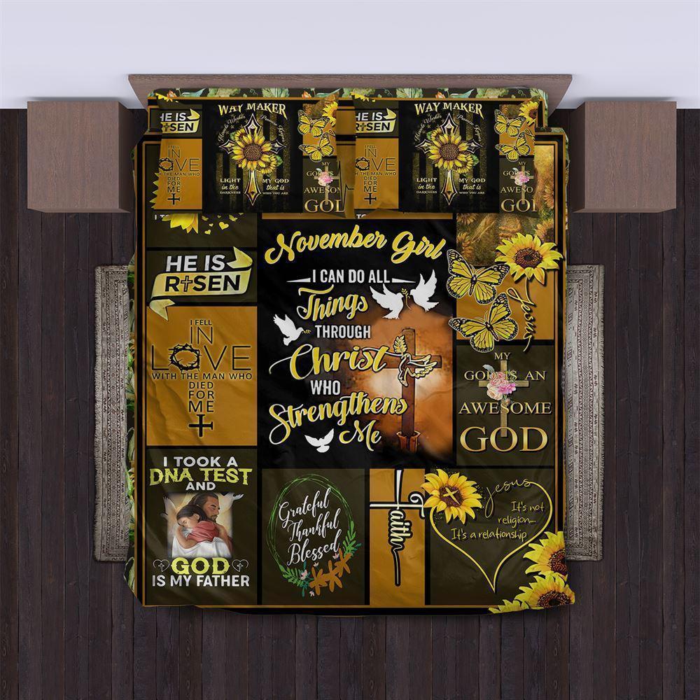 November Girl, I Can Do All Things Through Christ Who Strengthens Me Christian Quilt Bedding Set – Christian Gift For Believers November Girl, I Can Do All Things Through Christ Who Strengthens Me Christian Quilt Bedding Set – Christian Gift For Believers