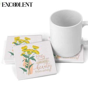 Only God Can Create Beauty From Ashes Stone Coasters Coasters Gifts For Christian 2 oufp5k.jpg