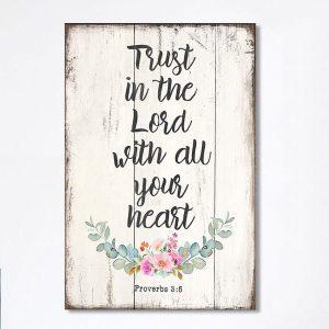 Proverbs 3 5 – Trust In The&hellip;