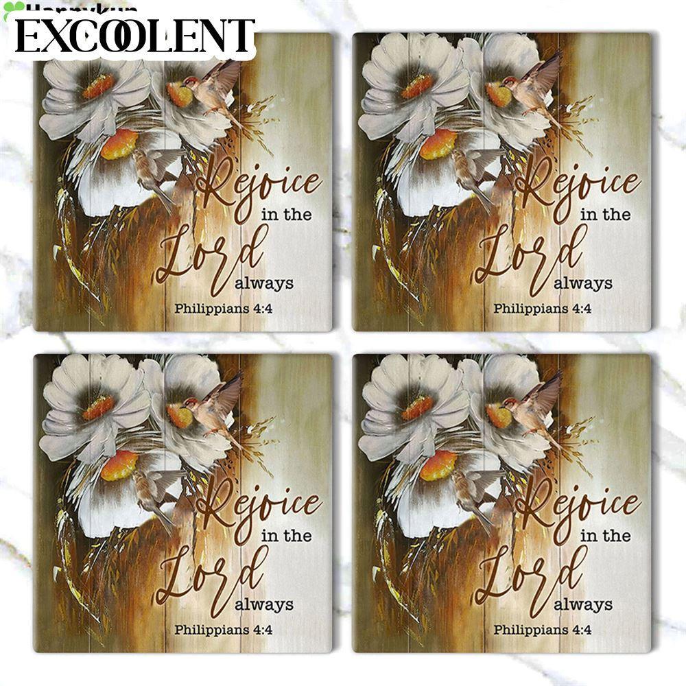 Rejoice In The Lord Always Philippians 44 Stone Coasters – Coasters Gifts For Christian Rejoice In The Lord Always Philippians 44 Stone Coasters – Coasters Gifts For Christian