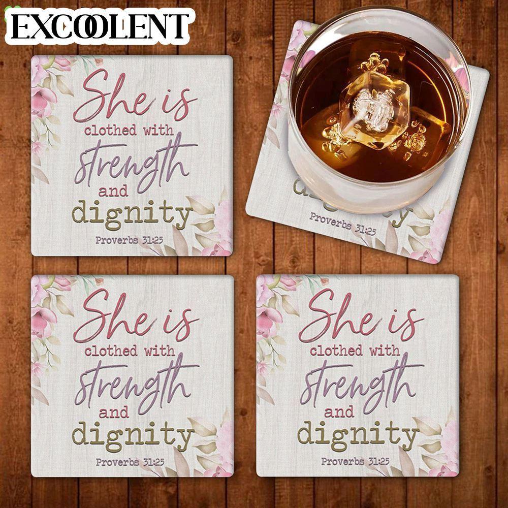 She Is Clothed With Strength And Dignity Wall Decor Stone Coasters – Coasters Gifts For Christian