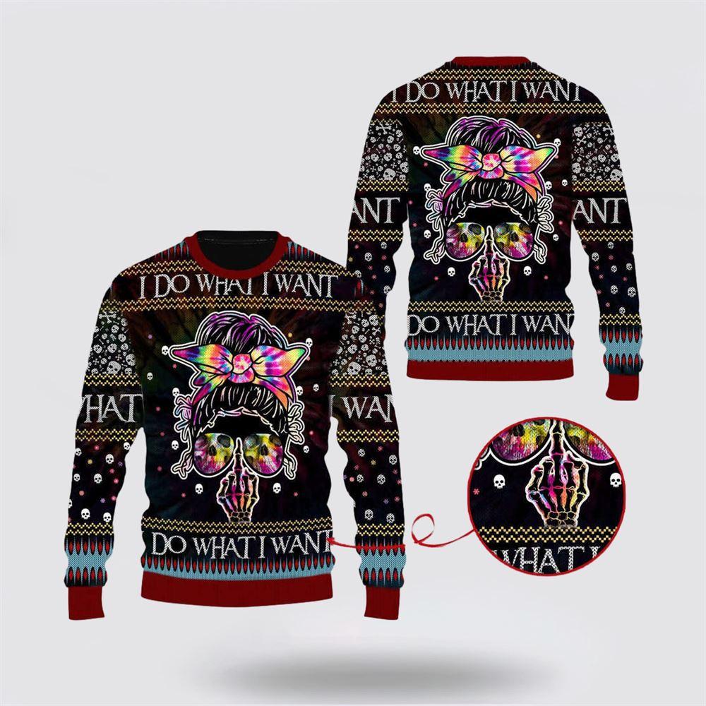 Skull Ugly Christmas Sweater All Over Print Sweatshirt I Do What I Want – Christmas Gifts For Frends