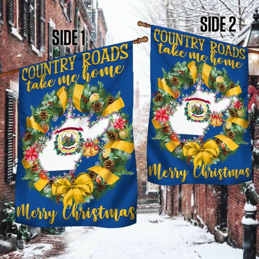 West Virginia Merry Christmas Country Roads Take Me Home Flag – Christmas Flag Outdoor Decoration