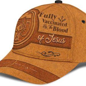 Christian Baseball Cap Fully Vaccinated By The Blood Of Jesus Christian God Lord Baseball Cap Mens Baseball Cap Women s Baseball Cap 3 phpedm.jpg