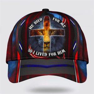 Christian Baseball Cap, He Died For Me… Christian Baseball Cap, He Died For Me…