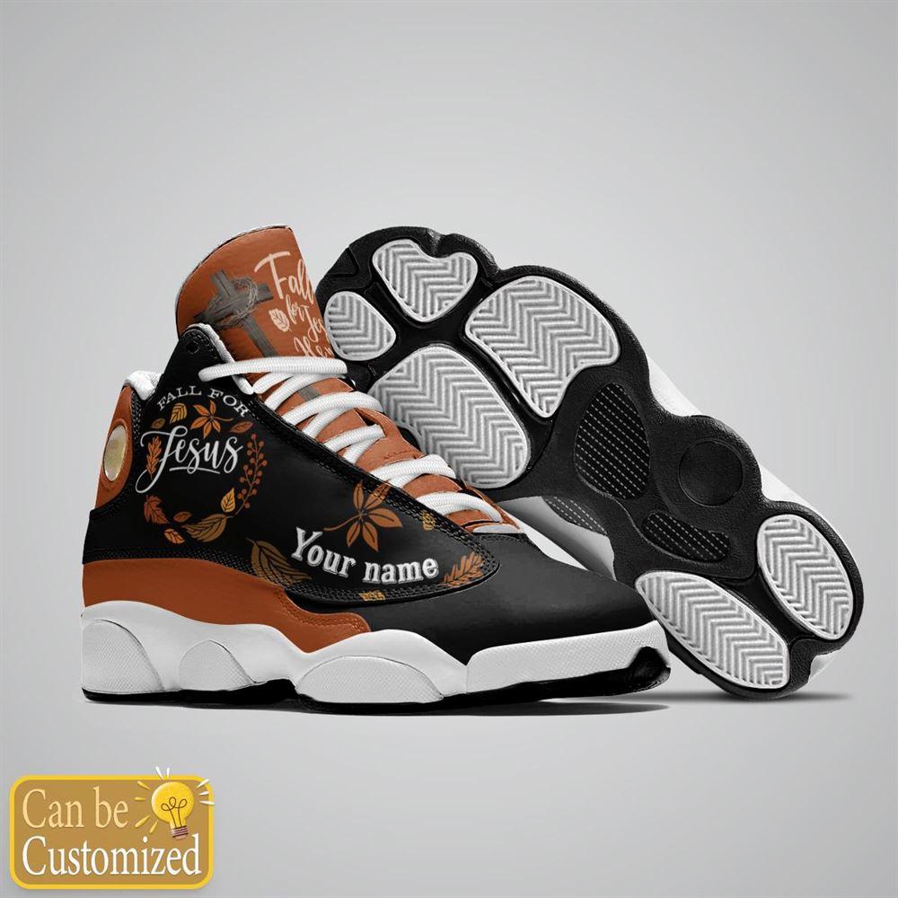 Christian Shoes, Fall For Jesus, He Never Leaves Custom Name Jd13 Shoes, Jesus Christ Shoes, Jesus Jd13 Shoes