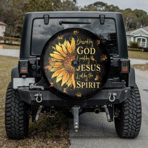 Christian Tire Cover, Blessed By God Loved By Jesus Sunflower Spare Tire Cover, Jesus Tire Cover, Spare Tire Cover