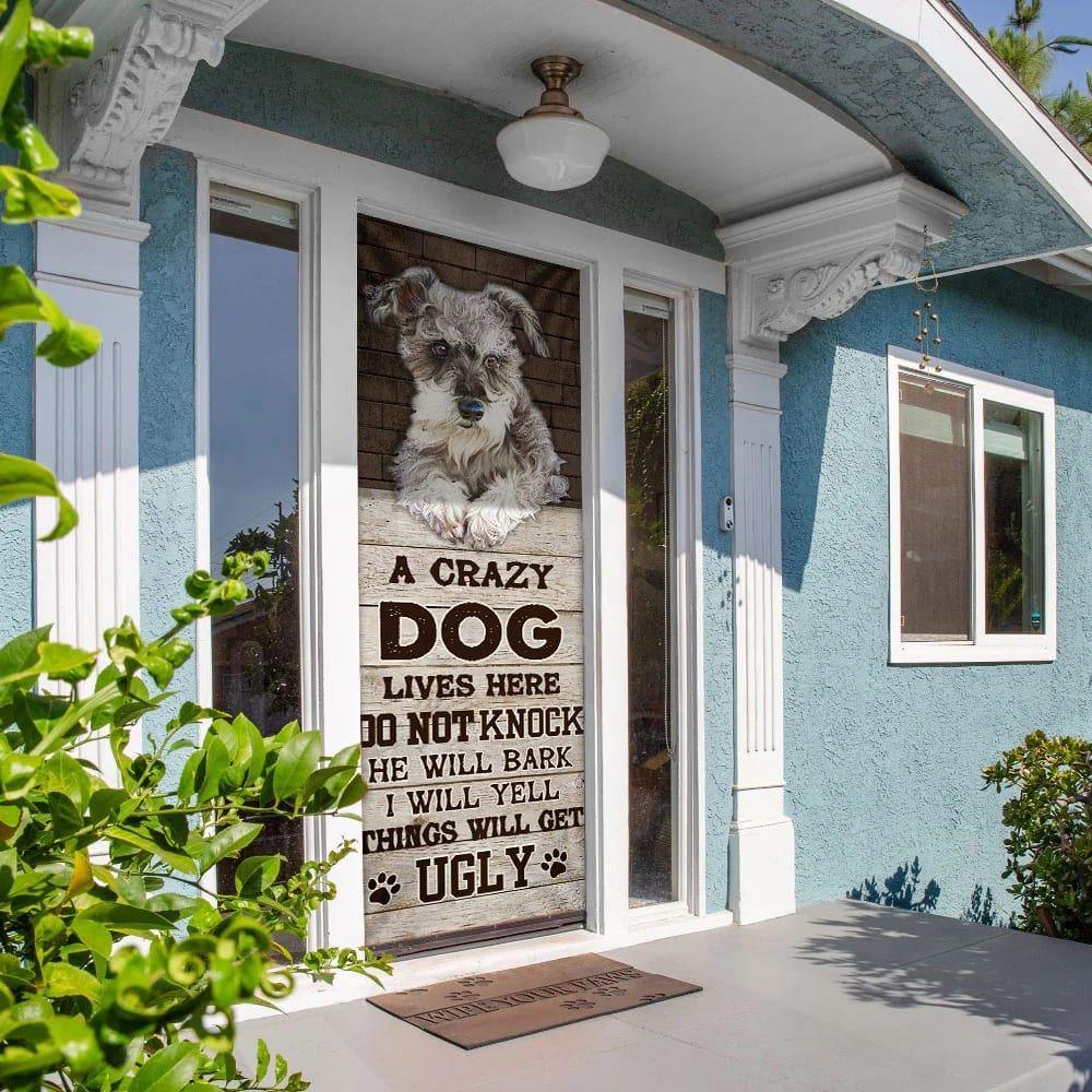 Christmas Door Cover, A Crazy Dog Lives Here Schnauzer Door Cover, Christmas Gift For Dog Lover