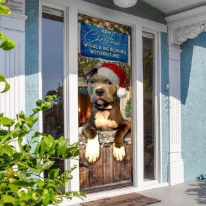 Christmas Door Cover, Admit It Christmas Would&hellip;