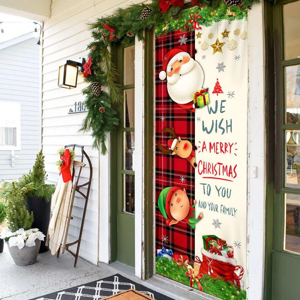 Christmas Door Cover, Christmas Door Cover We Wish You A Merry Christmas To You And Your Family