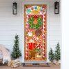 Christmas Door Cover, Christmas Door Cover We Wish You A Merry Christmas To You And Your Family