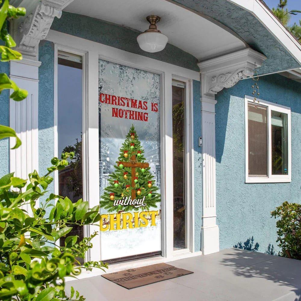 Christmas Door Cover, Christmas Is Nothing Without Christ Door Cover, Xmas Door Covers, Christmas Door Coverings