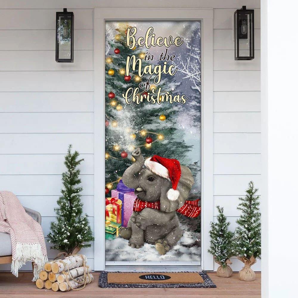 Christmas Door Cover, Elephant Door Cover, Believe In The Magic Of Christmas Door Cover