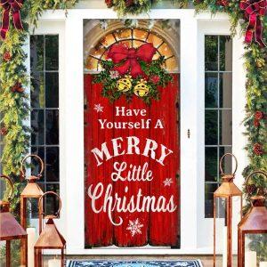 Christmas Door Cover, Have Yourself A Merry&hellip;