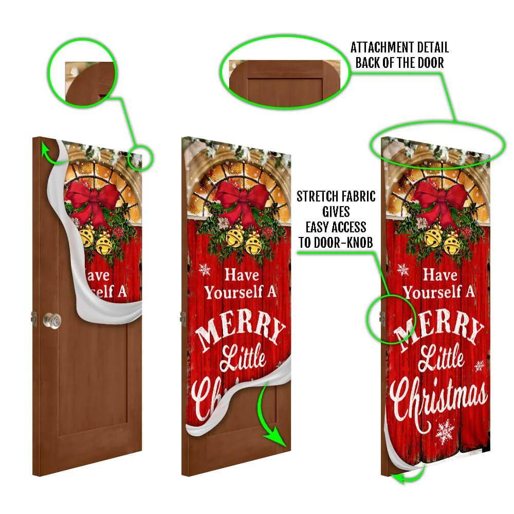 Christmas Door Cover, Have Yourself A Merry Little Christmas Door Cover Christmas Door Cover, Have Yourself A Merry Little Christmas Door Cover