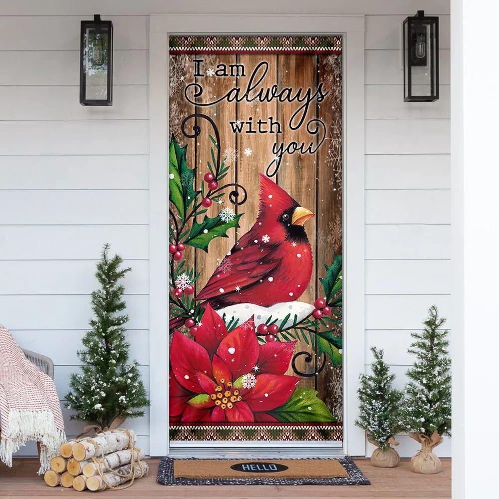 Christmas Door Cover, I Am Always With You Cardinal Memory Sign Door Cover, Xmas Door Covers, Christmas Door Coverings