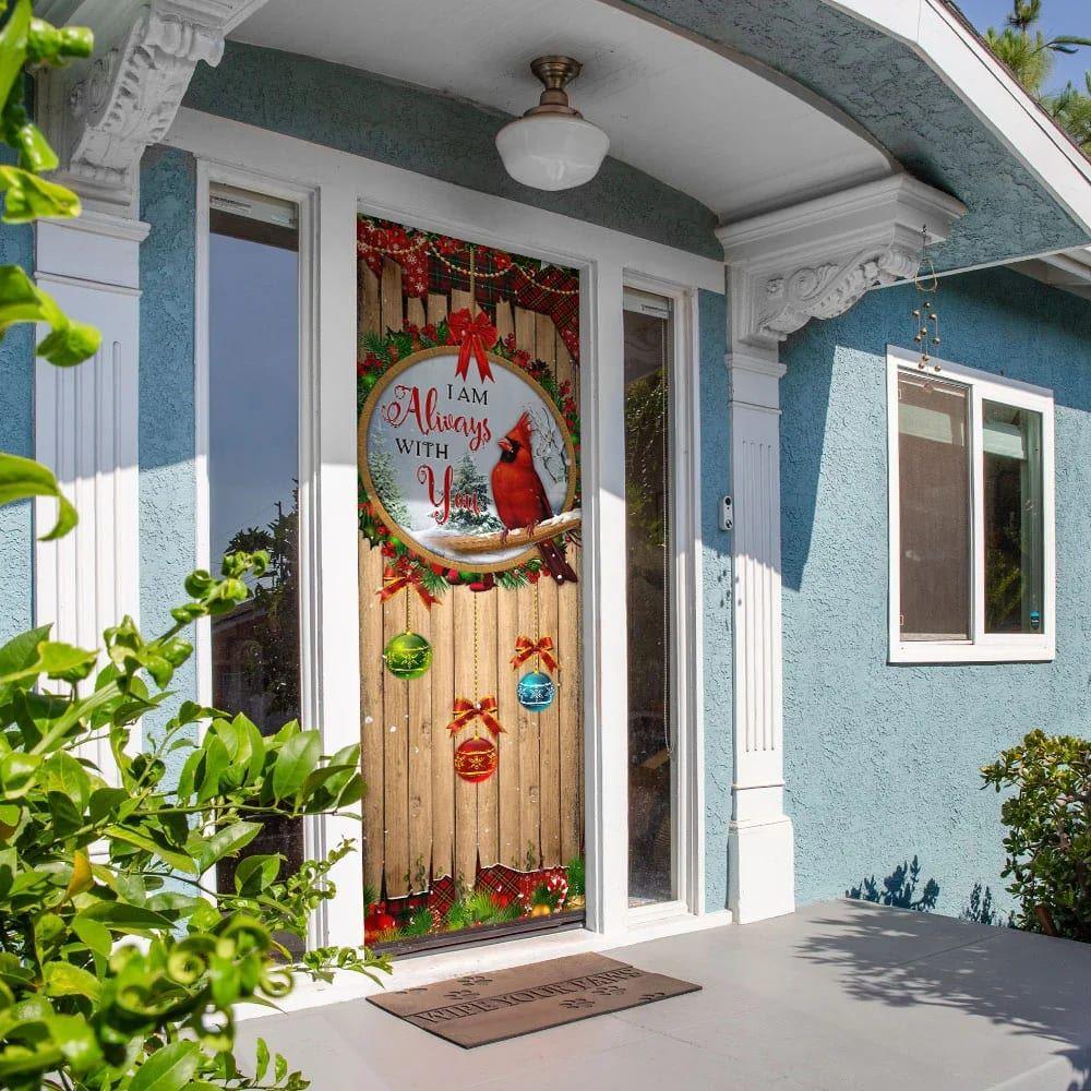 Christmas Door Cover, I Am Always With You Door Cover, Cardinal Door Cover, Religious Door Decorations