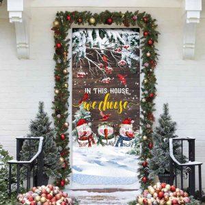 Christmas Door Cover In This House We Choose Door Cover Xmas Door Covers Christmas Door Coverings 3 gue7sq.jpg