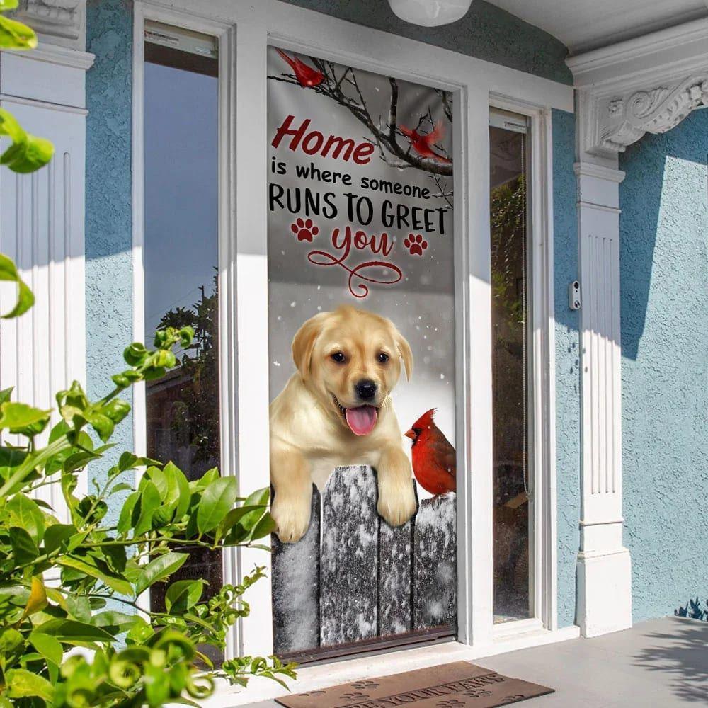 Christmas Door Cover, Labrador Retriever Home Is Where Someone Runs To Greet You Door Cover Christmas Door Cover, Labrador Retriever Home Is Where Someone Runs To Greet You Door Cover