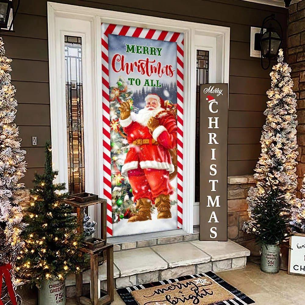 Christmas Door Cover, Santa Claus Christmas Door Cover, Merry Christmas To All