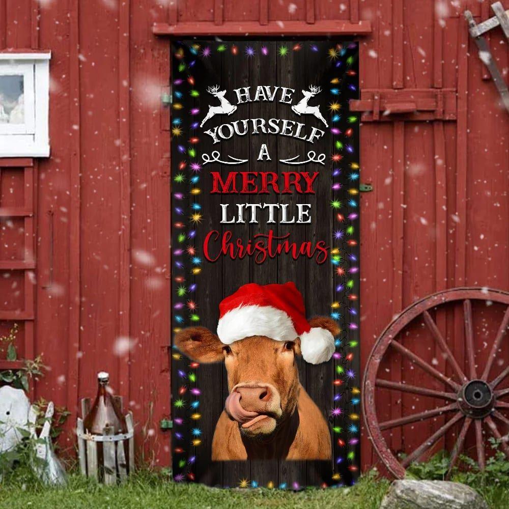 Christmas Farm Decor, Cow Cattle Door Cover Have Yourself A Merry Little Christmas, Cow Lover Gifts Christmas Farm Decor, Cow Cattle Door Cover Have Yourself A Merry Little Christmas, Cow Lover Gifts