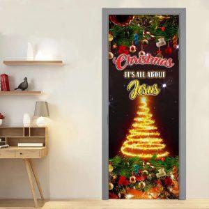 Christmas It s All About Jesus Door Cover Gift For Christian 2 zlhqyw.jpg