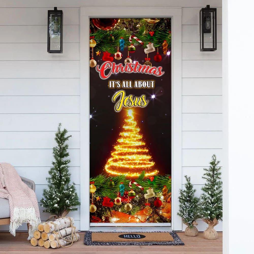 Christmas It’s All About Jesus Door Cover, Gift For Christian