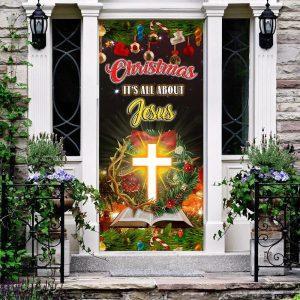 Christmas It s All About Jesus Door Cover Jesus Christmas Decor Gift For Christian 2 zd0qg9.jpg
