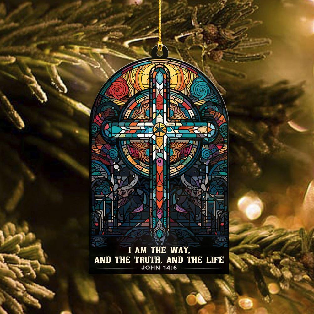 Christmas Ornament, I Am The Way And The Truth And The Life Jesus Acrylic Ornament, Christmas Ornaments 2023
