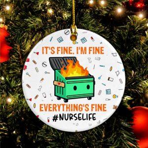 Christmas Ornament, It’s Fine I’m Fine Everything’s&hellip;