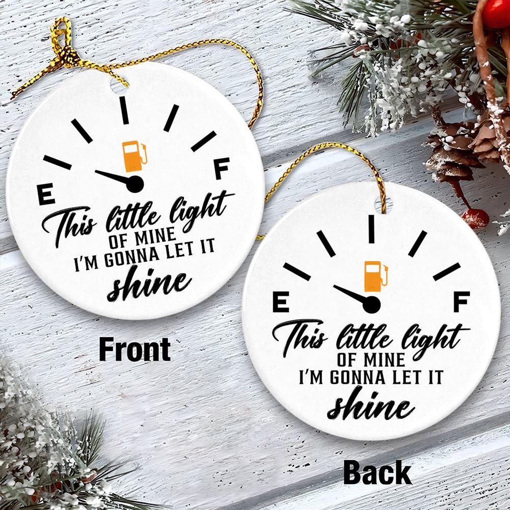Christmas Ornament, This Little Light Of Mine I’m Gonna Let It Shine Circle Ceramic Ornamentation, Christmas Ornaments 2023