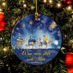 Christmas Ornament, Wise Men Still Seek Him&hellip;