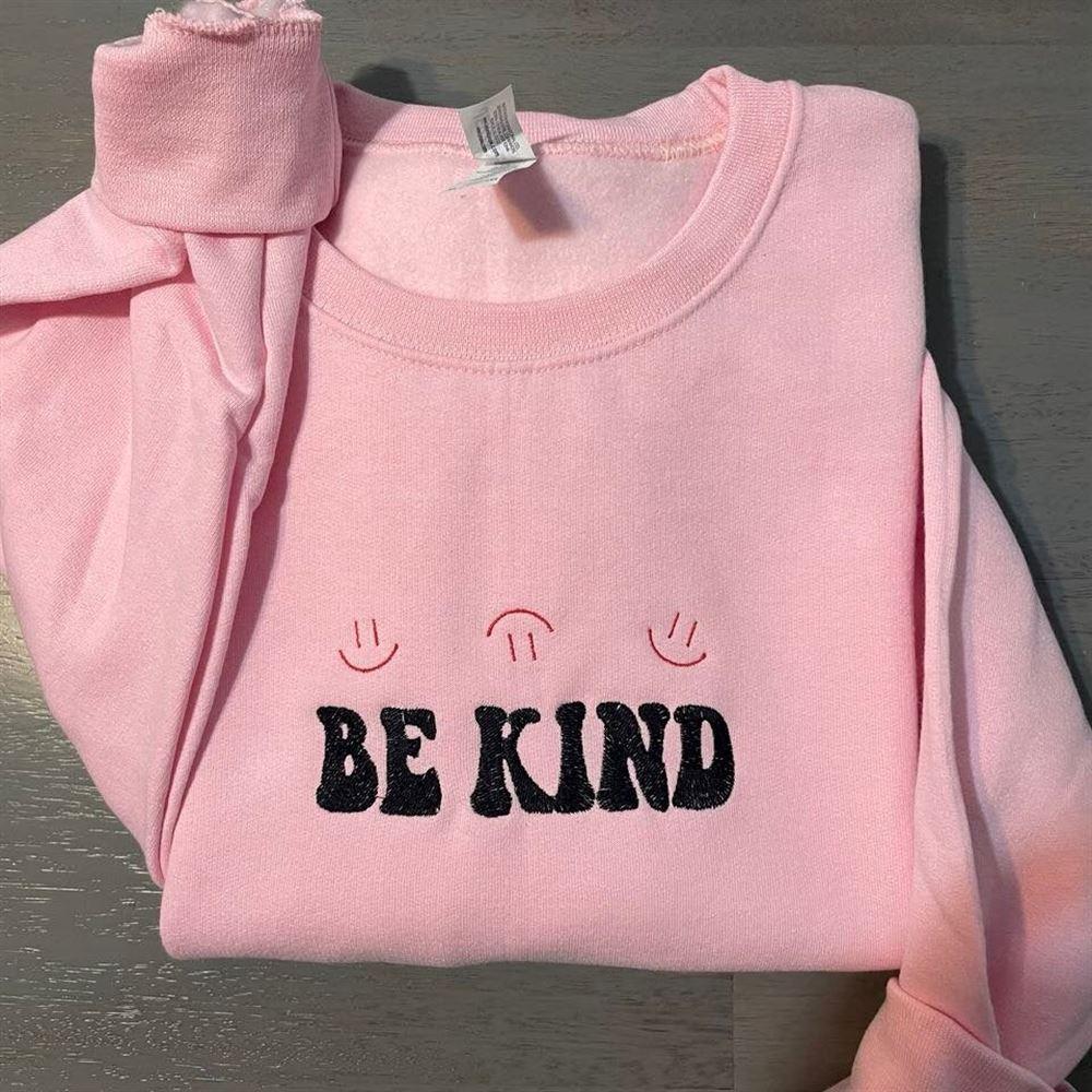 Embroidered Sweatshirts, Be Kind Embroidered Sweatshirt, Women’s Embroidered Sweatshirts