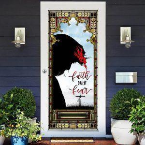 Faith Over Fear Door Cover Gift For Christian 3 dv0er1.jpg