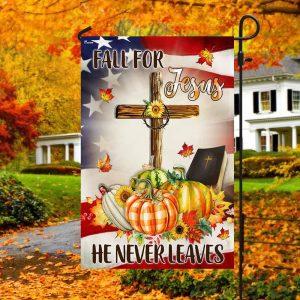 Fall American Flag Fall For Jesus He Never Leaves 3