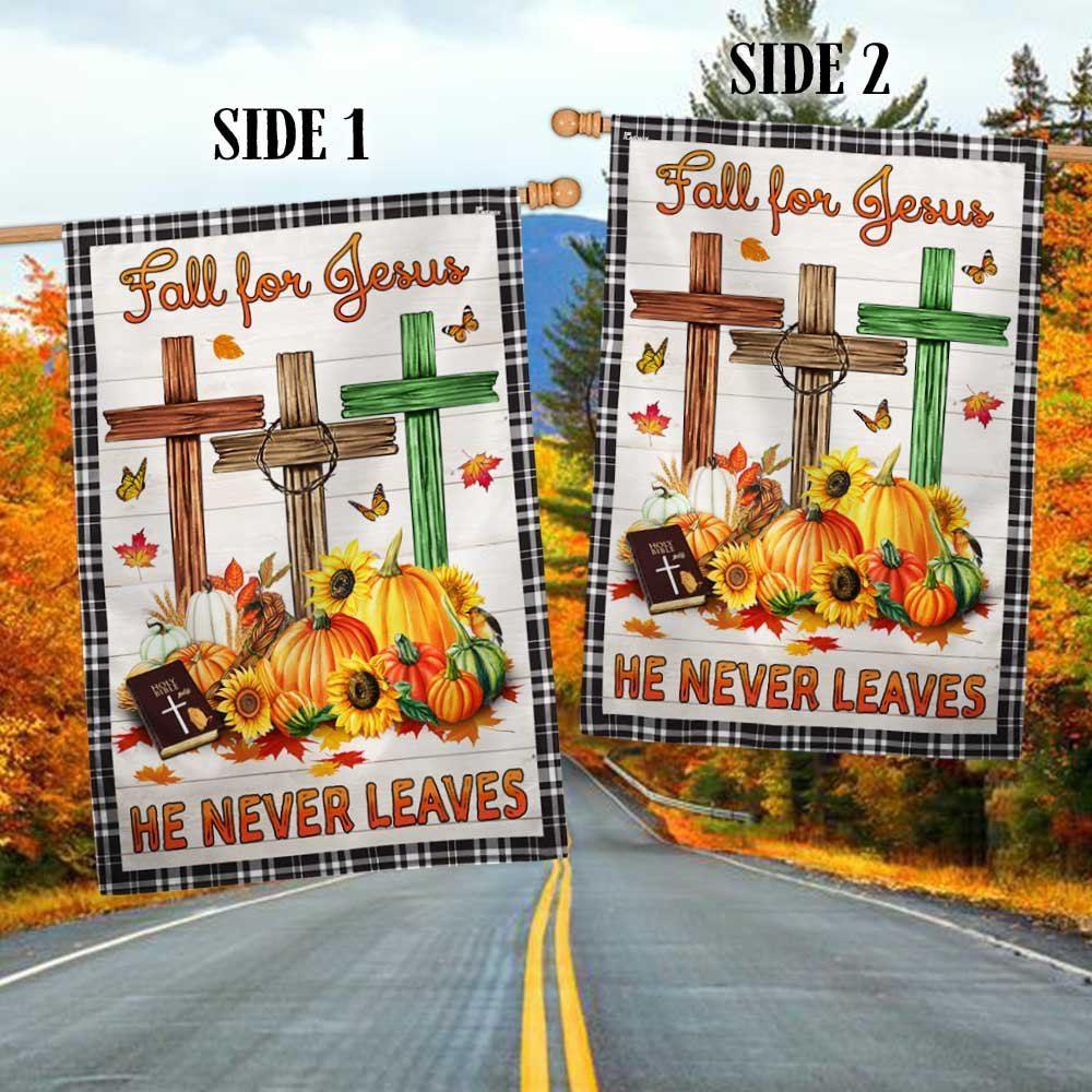 Fall For Jesus He Never Leaves Fall Thanksgiving Halloween Pumpkins Harvest Flag – Thanksgiving Flag Outdoor Decoration