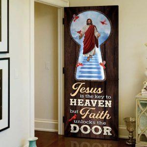 Jesus Is The Key To Heaven Door Cover Christian Home Decor Gift For Christian 3 cpptw5.jpg