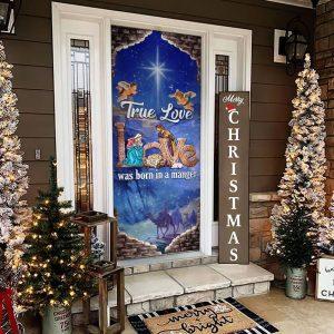 Nativity Of Jesus Door Cover, Jesus Is&hellip;