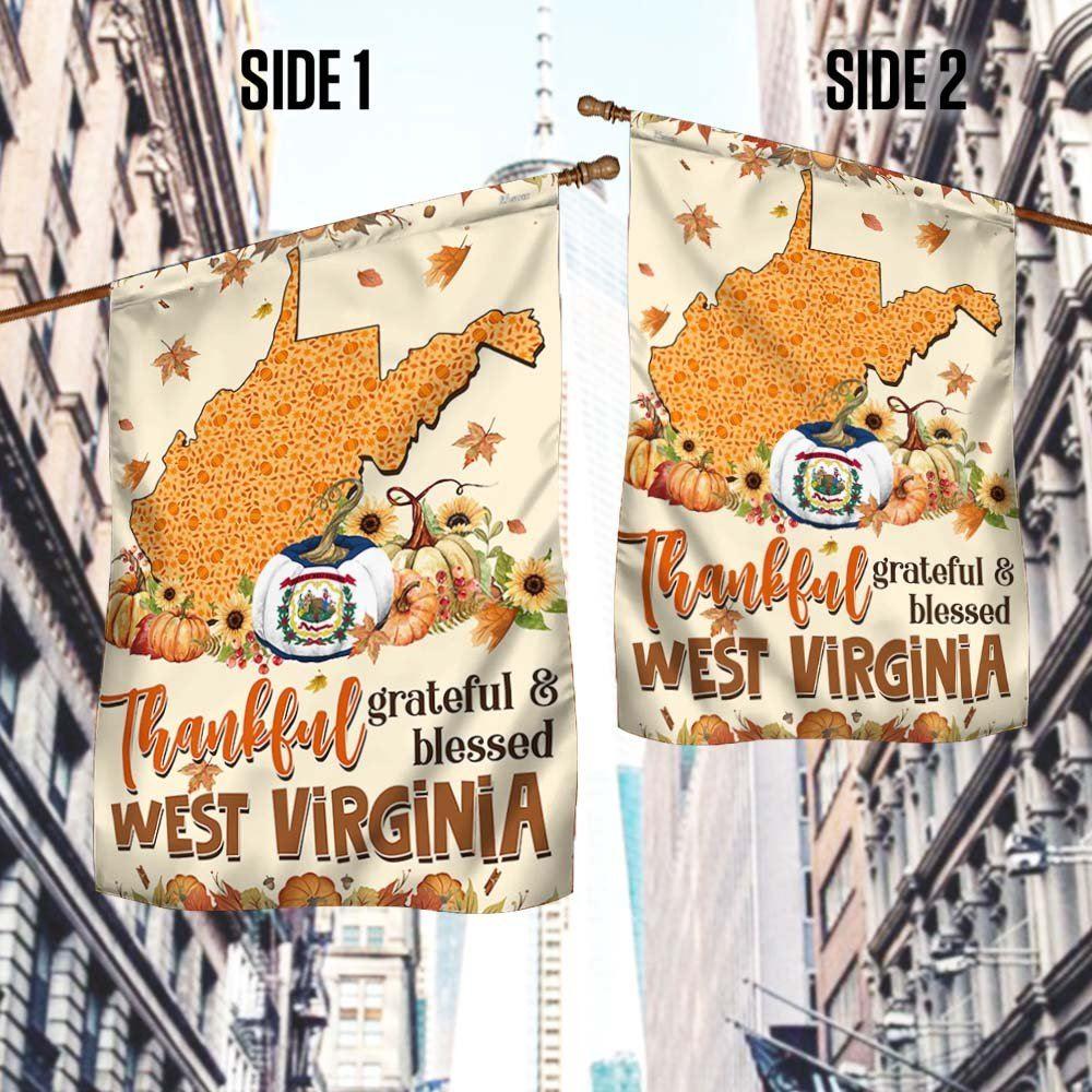 Thanksgiving West Virginia Flag Thankful Grateful And Blessed Halloween Pumpkin Fall Flag – Thanksgiving Flag Outdoor Decoration