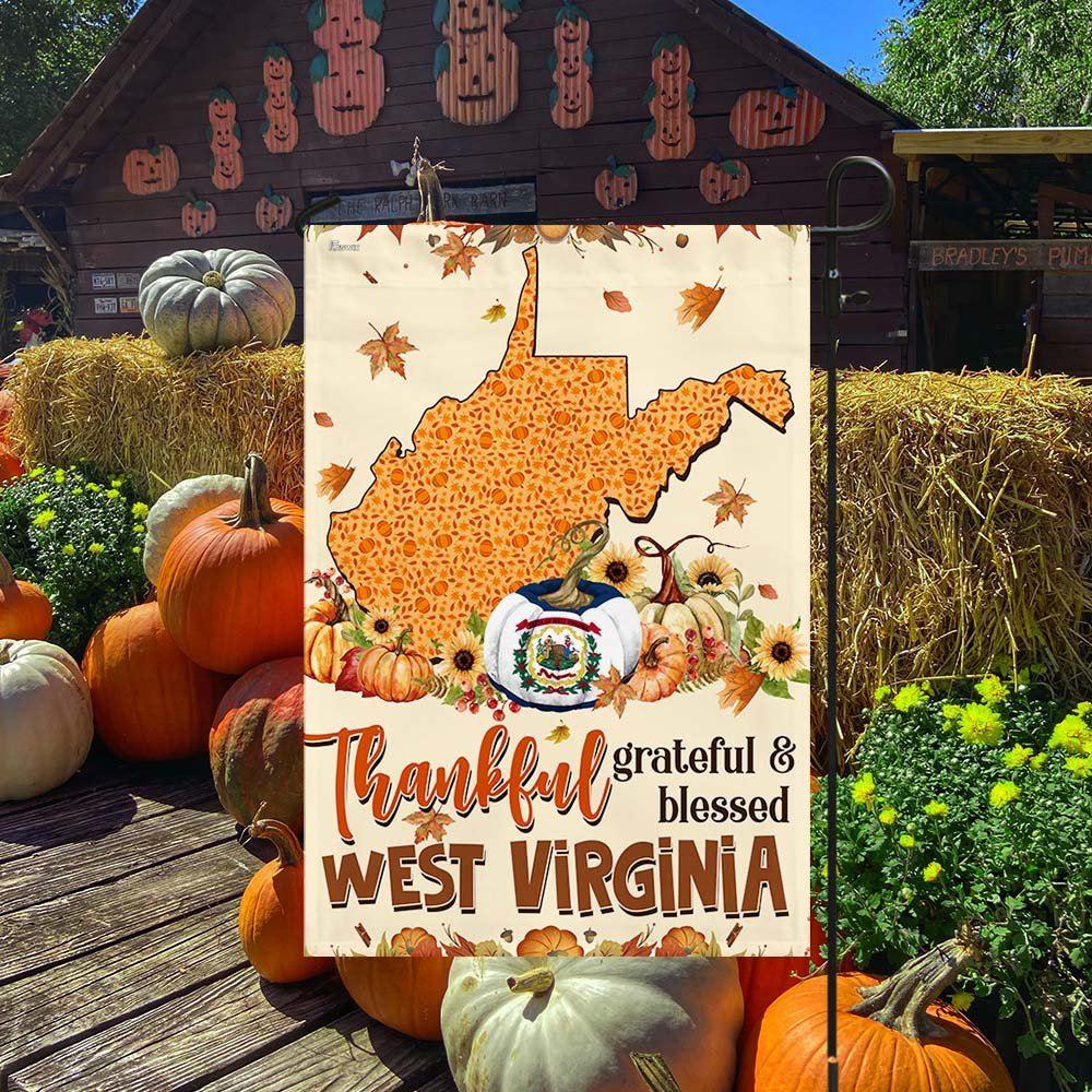 Thanksgiving West Virginia Flag Thankful Grateful And Blessed Halloween Pumpkin Fall Flag – Thanksgiving Flag Outdoor Decoration