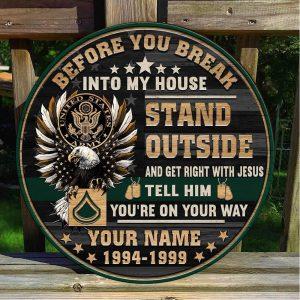 US Army Wood Sign Before You Break&hellip;