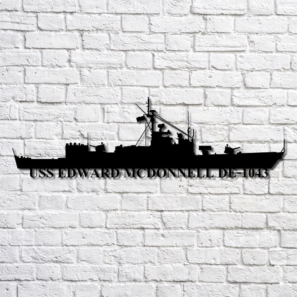 Us Navy Metal Sign, Veteran Signs, Uss Edward Mcdonnell De1043 Navy Ship Metal Art, Metal Sign, Metal Sign Decor, Metal Navy Signs Us Navy Metal Sign, Veteran Signs, Uss Edward Mcdonnell De1043 Navy Ship Metal Art, Metal Sign, Metal Sign Decor, Metal Navy Signs