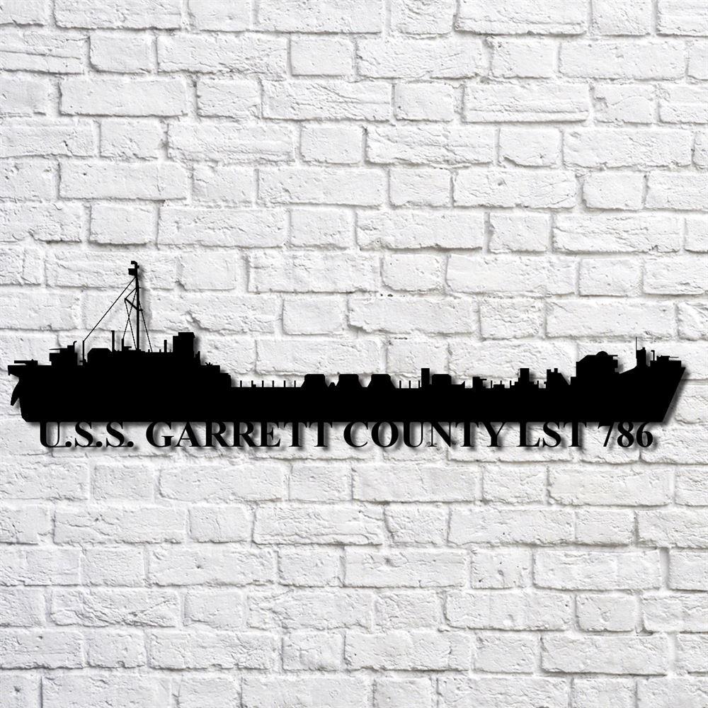 Us Navy Metal Sign, Veteran Signs, Uss Garrett County Lst 786 Navy Ship Metal Art, Metal Sign, Metal Sign Decor, Metal Navy Signs