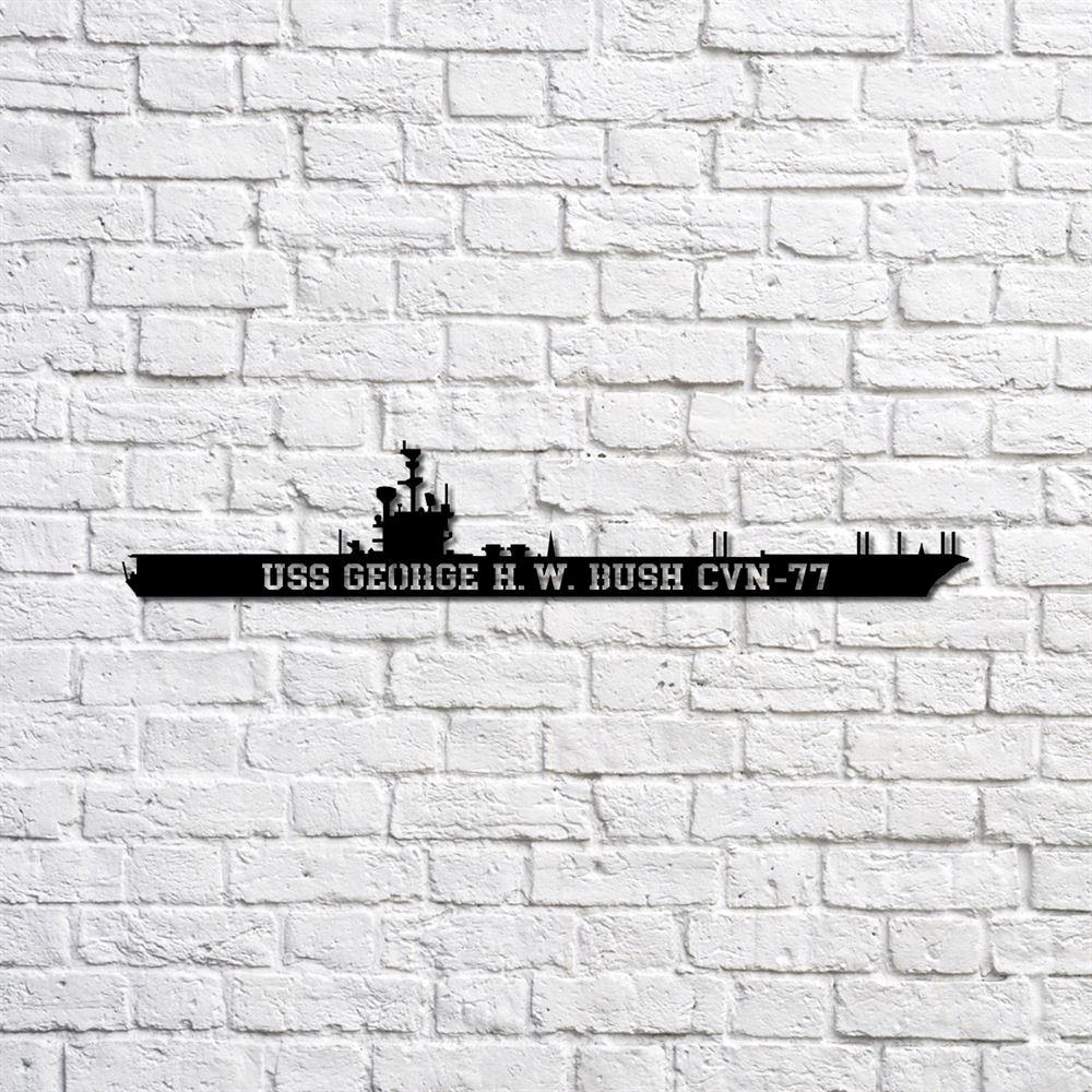 Us Navy Metal Sign, Veteran Signs, Uss George H W Bush Cvn77 Navy Ship Metal Sign, Metal Sign, Metal Sign Decor, Metal Navy Signs Us Navy Metal Sign, Veteran Signs, Uss George H W Bush Cvn77 Navy Ship Metal Sign, Metal Sign, Metal Sign Decor, Metal Navy Signs