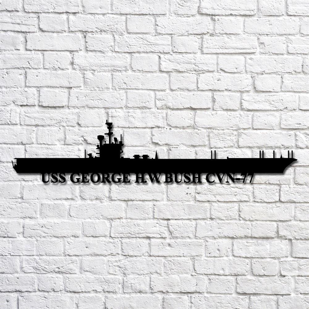 Us Navy Metal Sign, Veteran Signs, Uss George HwBush Cvn 77 Navy Ship Metal Art, Metal Sign, Metal Sign Decor, Metal Navy Signs Us Navy Metal Sign, Veteran Signs, Uss George HwBush Cvn 77 Navy Ship Metal Art, Metal Sign, Metal Sign Decor, Metal Navy Signs