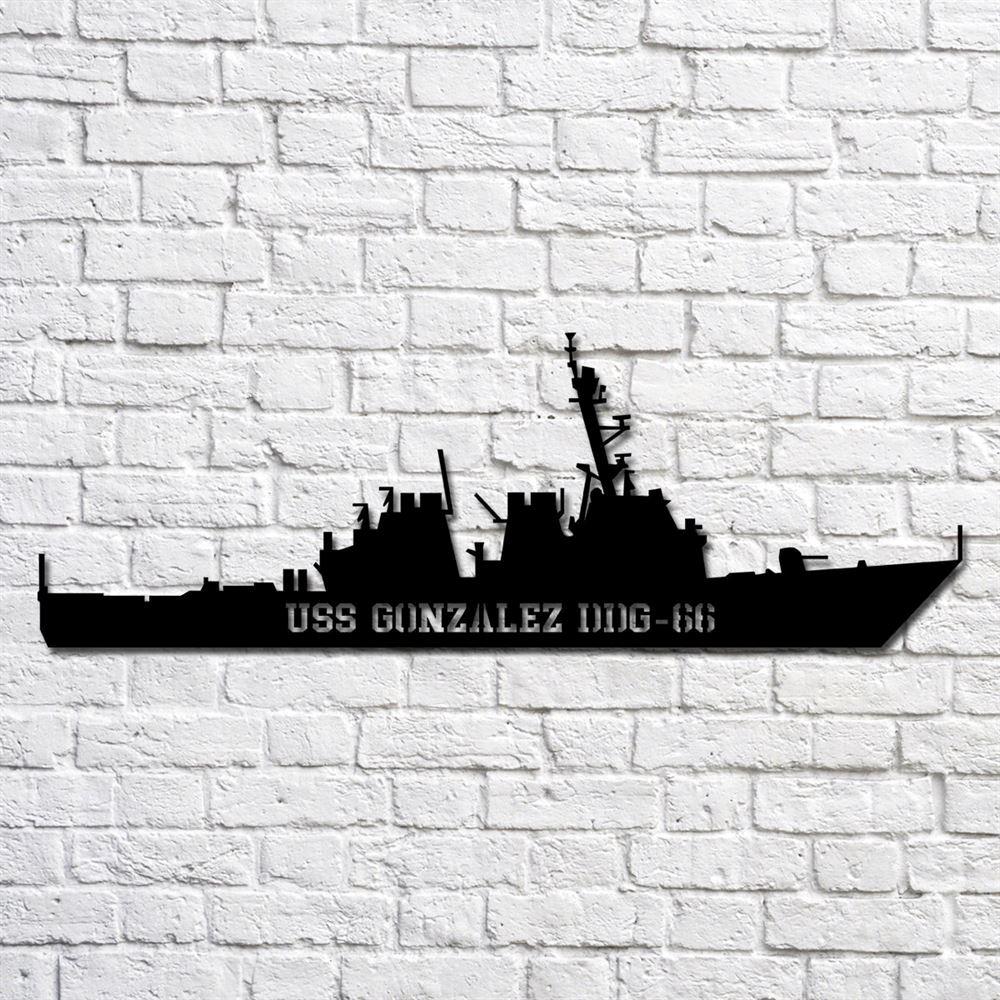 Us Navy Metal Sign, Veteran Signs, Uss Gonzalez Ddg66 Navy Ship Metal Art, Metal Sign, Metal Sign Decor, Metal Navy Signs