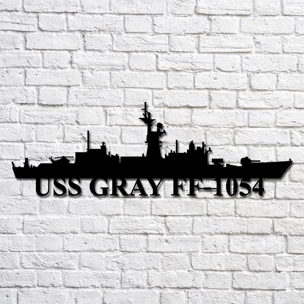 Us Navy Metal Sign, Veteran Signs, Uss Gray Ff1054 Navy Ship Metal Art, Metal Sign, Metal Sign Decor, Metal Navy Signs Us Navy Metal Sign, Veteran Signs, Uss Gray Ff1054 Navy Ship Metal Art, Metal Sign, Metal Sign Decor, Metal Navy Signs