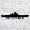Us Navy Metal Sign, Veteran Signs, Uss Iowa Bb61 Navy Ship Metal Art, Metal Sign, Metal Sign Decor, Metal Navy Signs