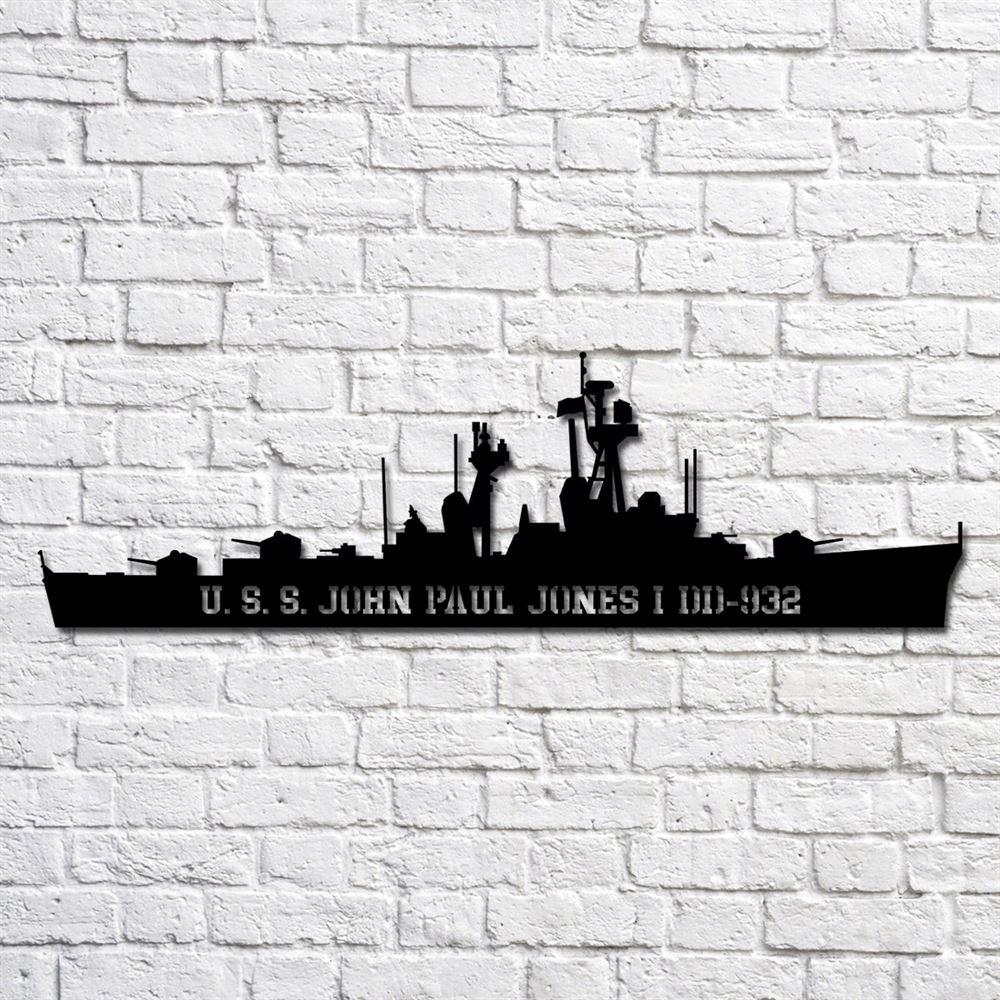 Us Navy Metal Sign, Veteran Signs, Uss John Paul Jones I (dd932) Navy Ship Metal Art, Metal Sign, Metal Sign Decor, Metal Navy Signs